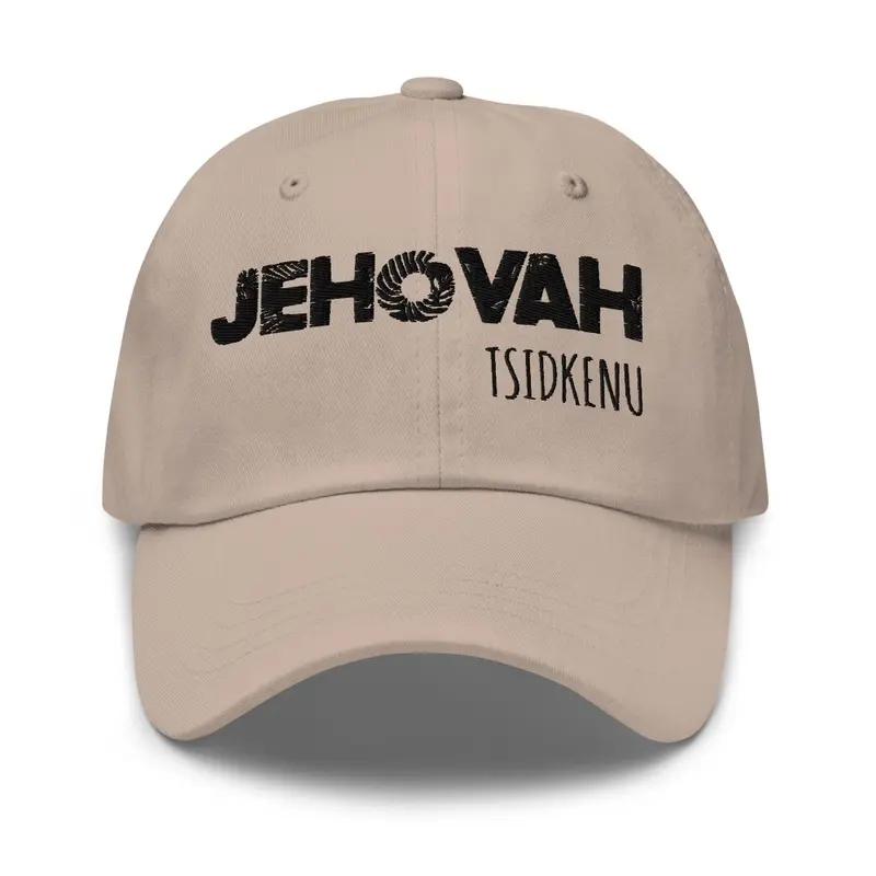 Jehovah Tsidkenu Dad Hat